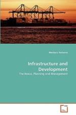 Infrastructure and Development