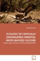 Ecology of Critically Endangered Oriental White-Backed Vulture