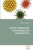 Courant Algebroids: Cohomology and Matched Pairs