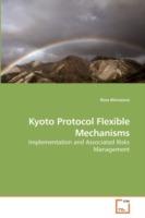 Kyoto Protocol Flexible Mechanisms