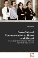 Cross-Cultural Communication at Home and Abroad