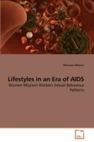 Lifestyles in an Era of AIDS