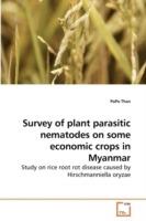 Survey of plant parasitic nematodes on some economic crops in Myanmar