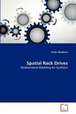 Spatial Rack Drives