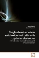 Single-chamber micro solid oxide fuel cells with coplanar electrodes