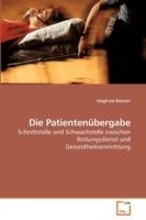 Die Patientenubergabe