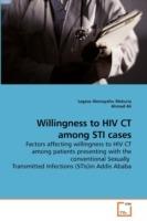 Willingness to HIV CT among STI cases