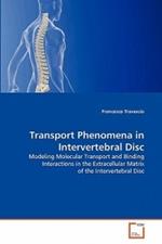 Transport Phenomena in Intervertebral Disc