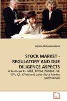 Stock Market - Regulatory and Due Diligence Aspects