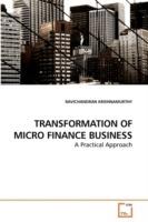 Transformation of Micro Finance Business