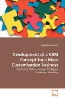 Development of a CRM Concept for a Mass Customization Business