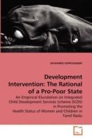 Development Intervention: The Rational of a Pro-Poor State