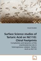 Surface Science studies of Tartaric Acid on Ni(110): Chiral Footprints