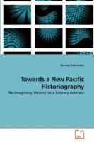 Towards a New Pacific Historiography