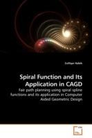 Spiral Function and Its Application in CAGD