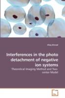 Interferences in the photo detachment of negative ion systems