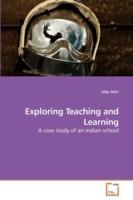 Exploring Teaching and Learning