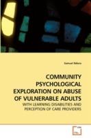 Community Psychological Exploration on Abuse of Vulnerable Adults