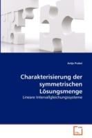 Charakterisierung der symmetrischen Loesungsmenge