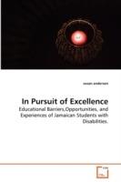 In Pursuit of Excellence