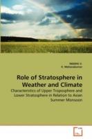 Role of Stratosphere in Weather and Climate