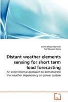 Distant weather elements sensing for short term load forecasting