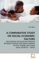 A Comparative Study on Social Economic Factors