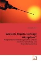 Wieviele Regeln vertragt Akzeptanz?