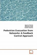 Pedestrian Evacuation from Networks: A Feedback Control Approach