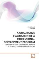 A Qualitative Evaluation of a Professional Development Program