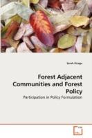 Forest Adjacent Communities and Forest Policy