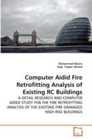 Computer Aidid Fire Retrofitting Analysis of Existing RC Buildings