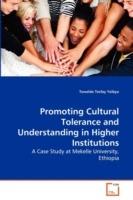 Promoting Cultural Tolerance and Understanding in Higher Institutions