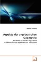 Aspekte der algebraischen Geometrie