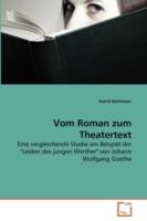 Vom Roman zum Theatertext