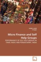 Micro Finance and Self Help Groups