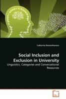 Social Inclusion and Exclusion in University