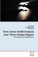 Time Series InSAR Analysis over Three Gorges Region