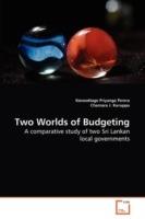 Two Worlds of Budgeting