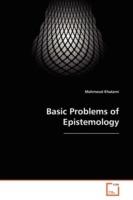 Basic Problems of Epistemology