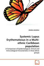 Systemic Lupus Erythematosus in a Multi-ethnic Caribbean population