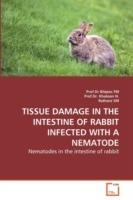Tissue Damage in the Intestine of Rabbit Infected with a Nematode
