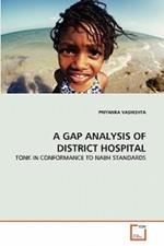 A Gap Analysis of District Hospital