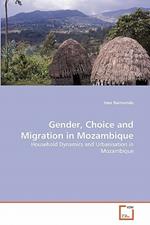 Gender, Choice and Migration in Mozambique