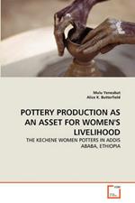 Pottery Production as an Asset for Women's Livelihood