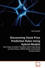 Discovering Stock Price Prediction Rules Using Hybrid Models
