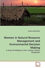 Women in Natural Resource Management and Environmental Decision Making