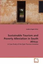 Sustainable Tourism and Poverty Alleviation in South Africa