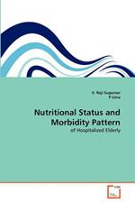 Nutritional Status and Morbidity Pattern