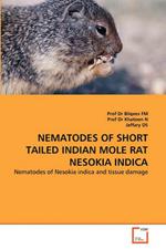 Nematodes of Short Tailed Indian Mole Rat Nesokia Indica